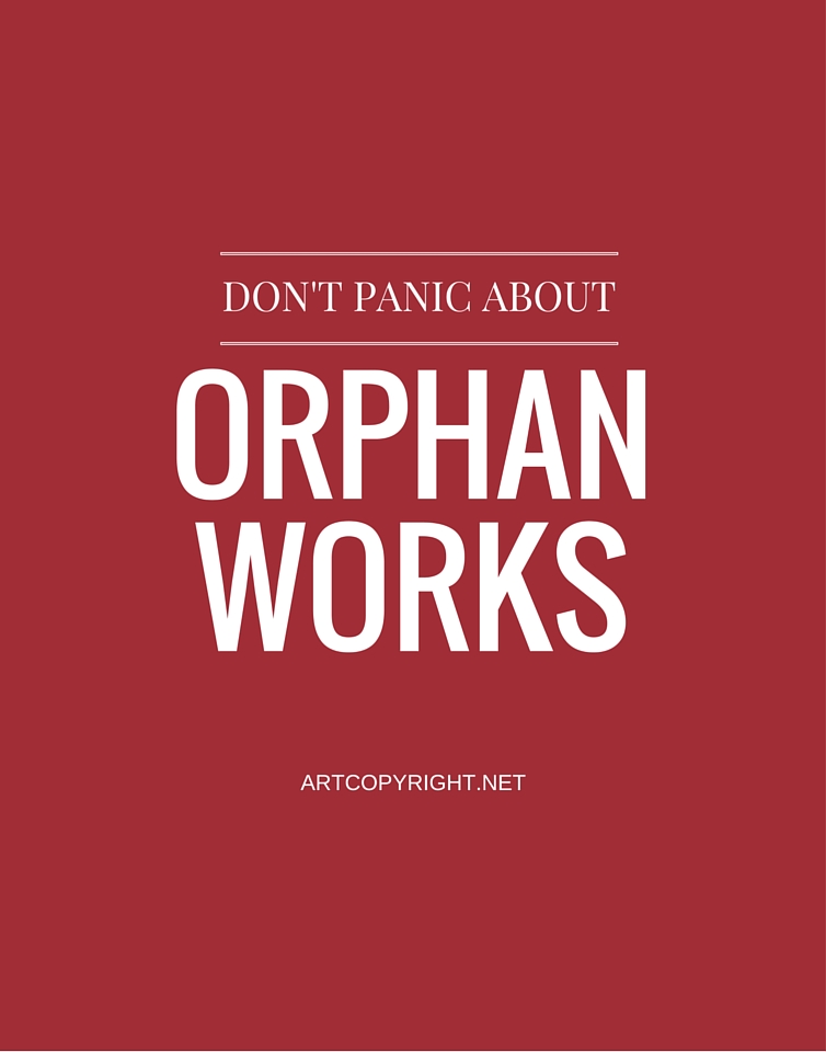 Don't Panic about Orphan Works